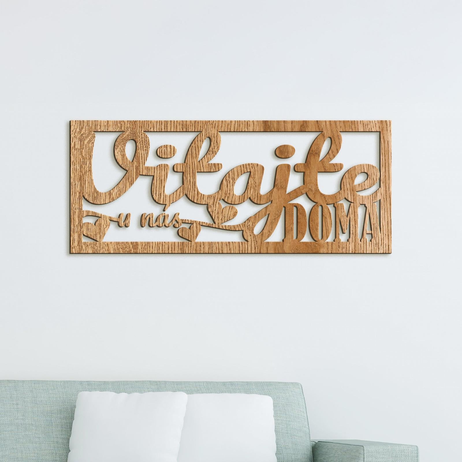 Drevený nápis VITAJTE u nás DOMA-DREVTEX