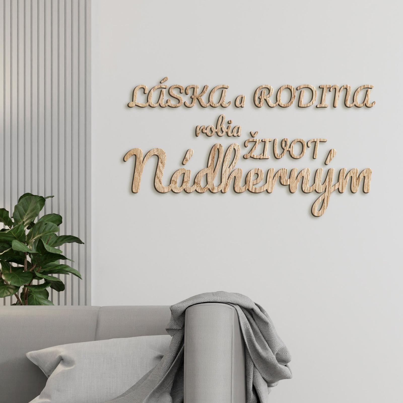 Drevený nápis Láska a rodina robia život nádherným-DREVTEX