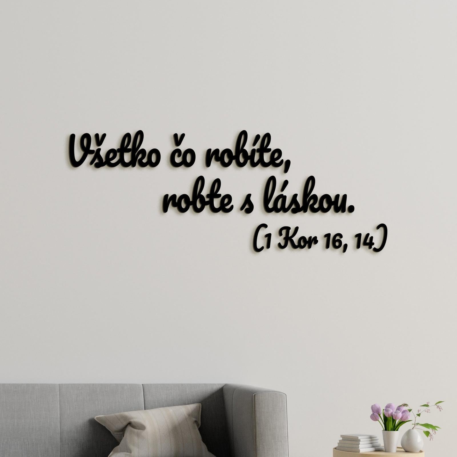 Drevený citát Všetko čo robíte, robte s láskou-DREVTEX