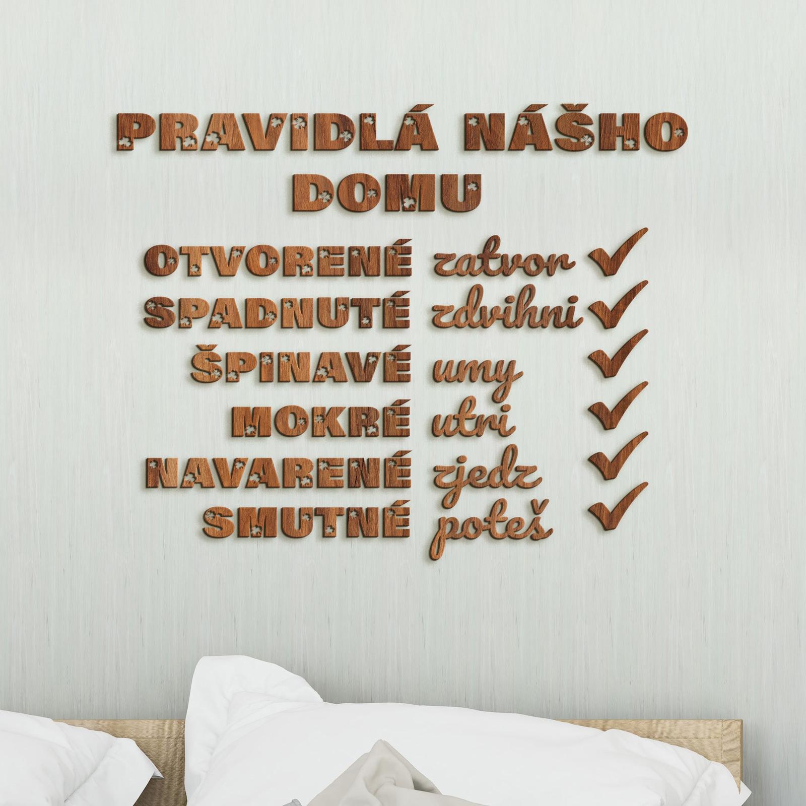 Drevený citát Pravidlá nášho domu-DREVTEX