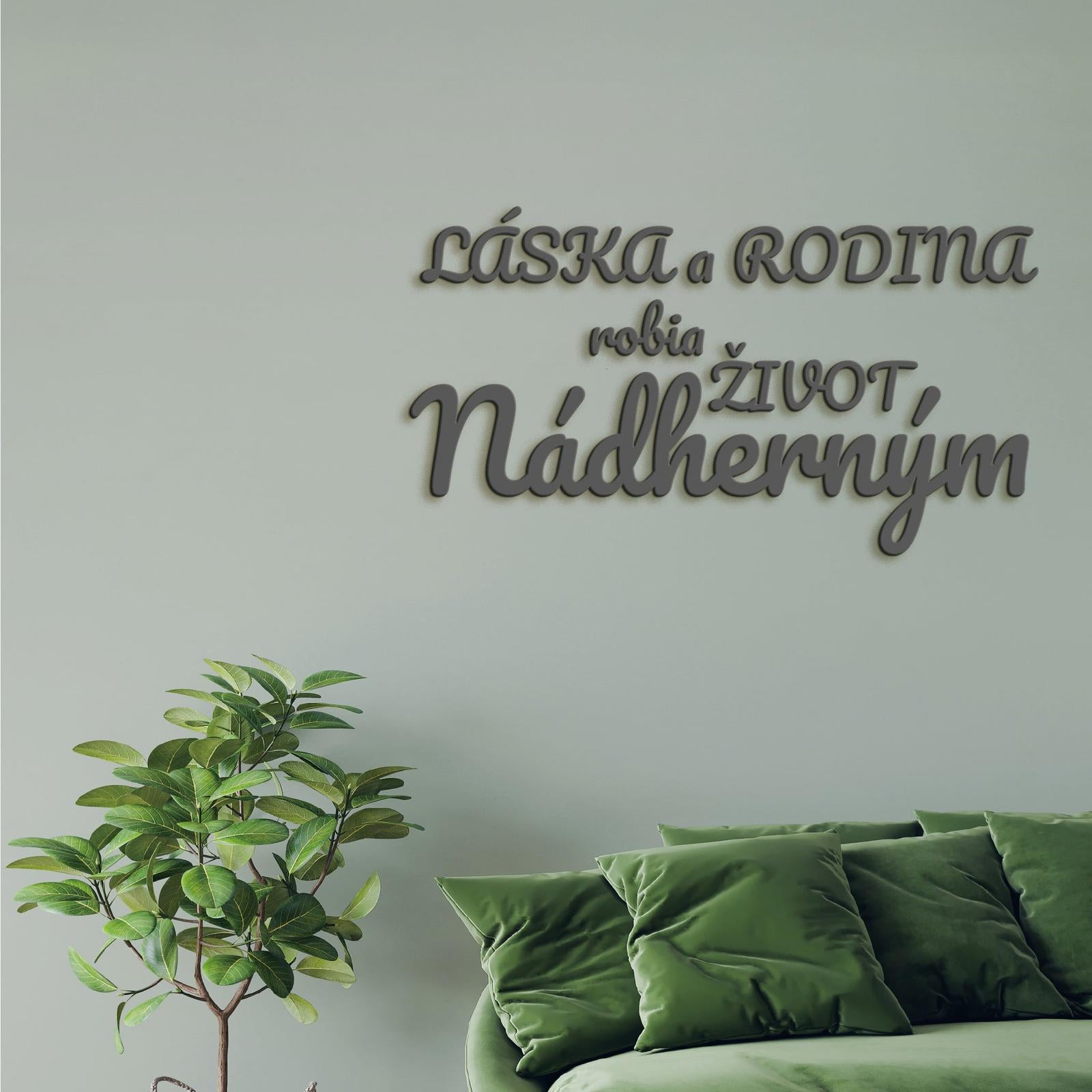 Drevený nápis Láska a rodina robia život nádherným-DREVTEX