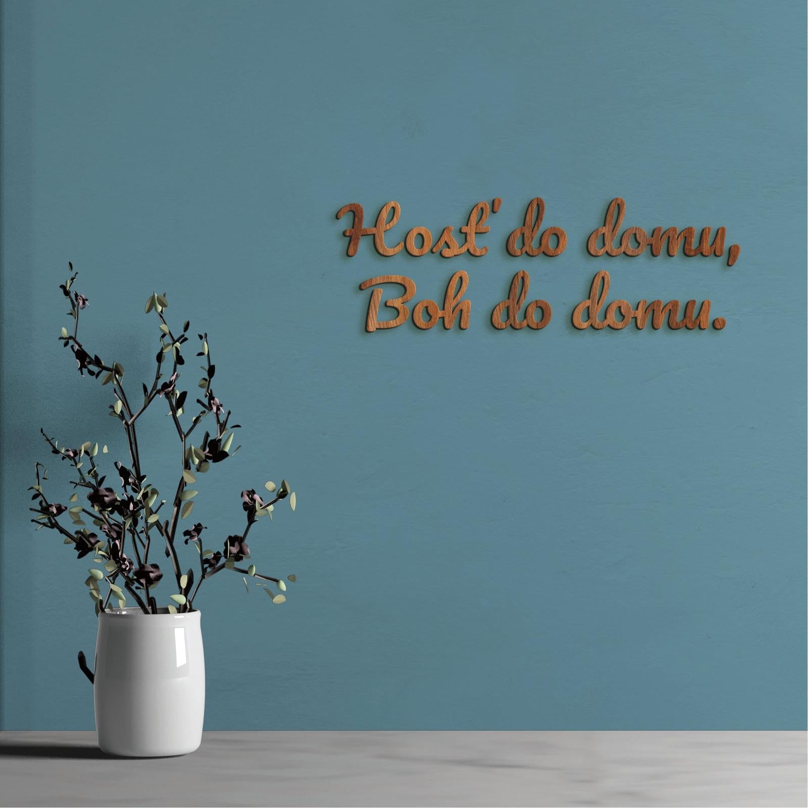 Citát na stenu Hosť do domu, Boh do domu-DREVTEX