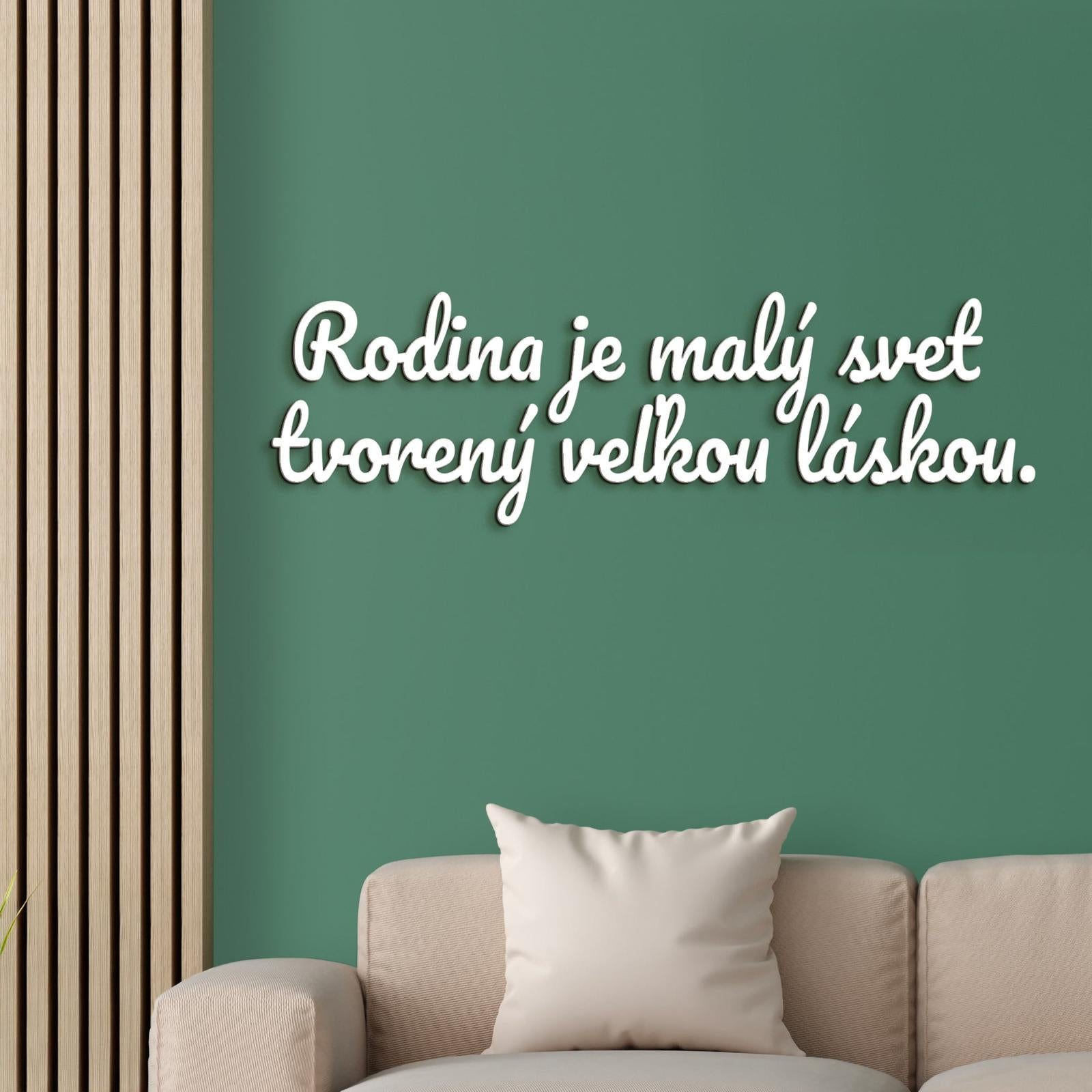 Drevený nápis Rodina je malý svet tvorený veľkou láskou-DREVTEX