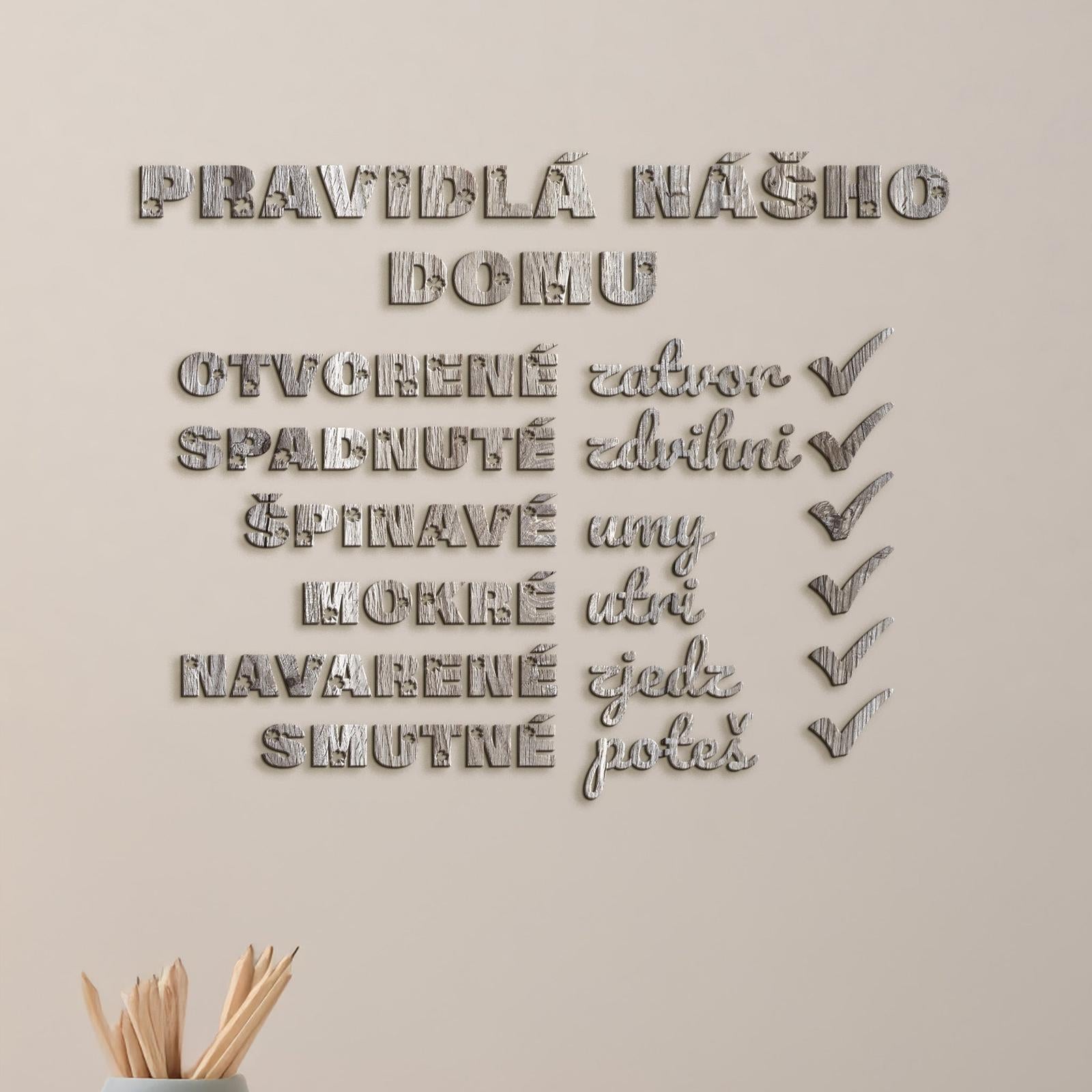 Drevený citát Pravidlá nášho domu-DREVTEX