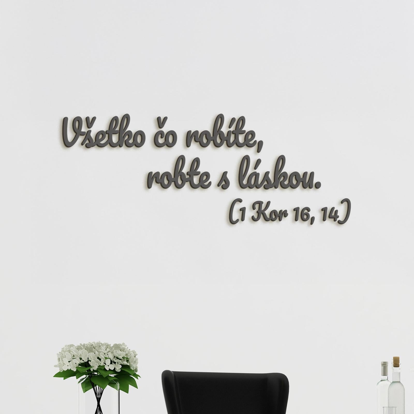 Drevený citát Všetko čo robíte, robte s láskou-DREVTEX