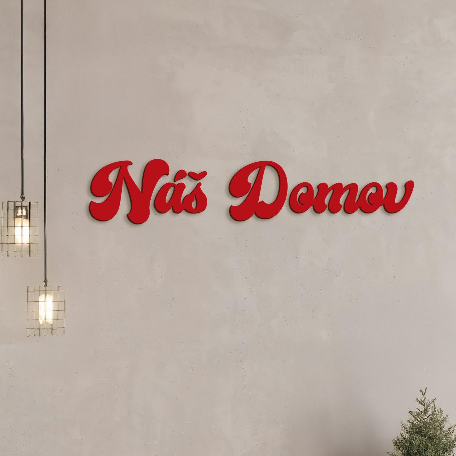 Drevený nápis Náš domov-DREVTEX