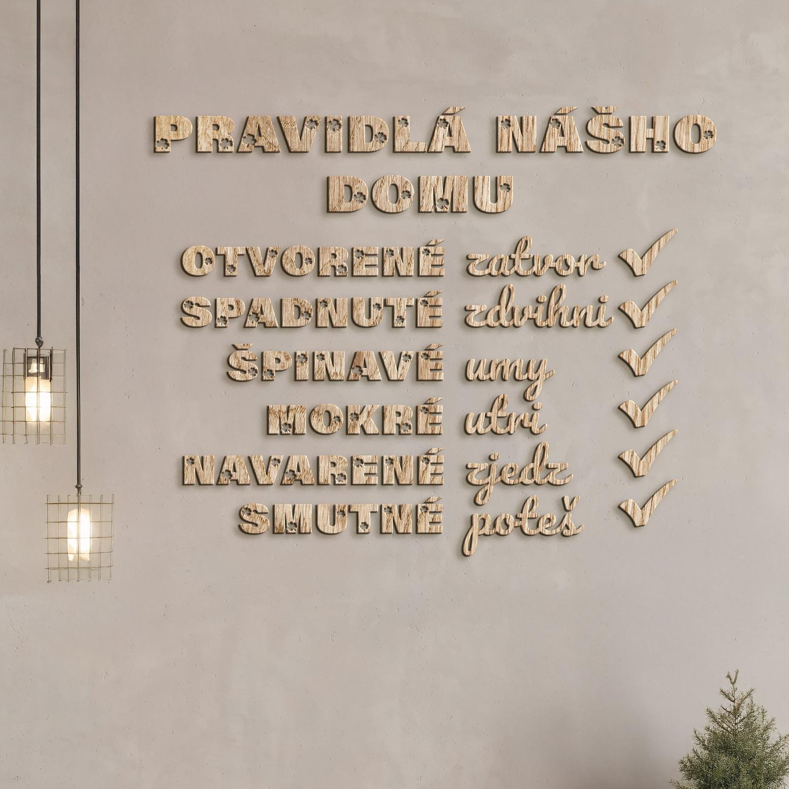 Drevený citát Pravidlá nášho domu-DREVTEX