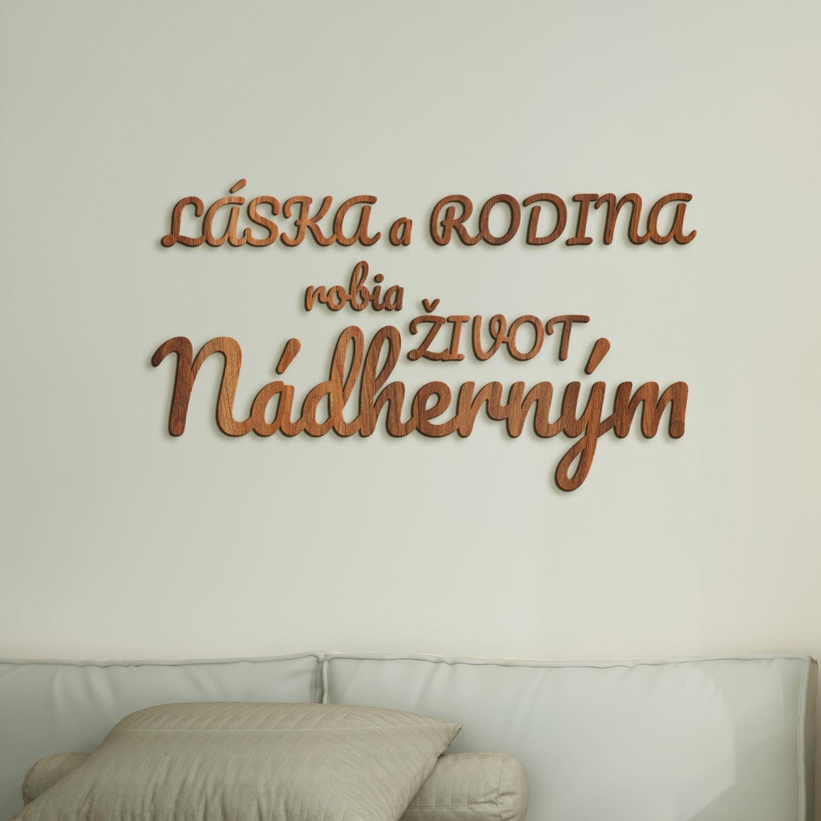 Drevený nápis Láska a rodina robia život nádherným-DREVTEX