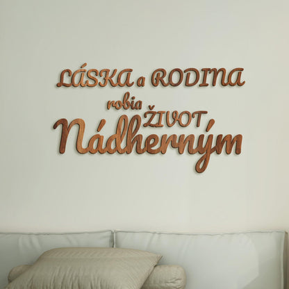 Drevený nápis Láska a rodina robia život nádherným-DREVTEX