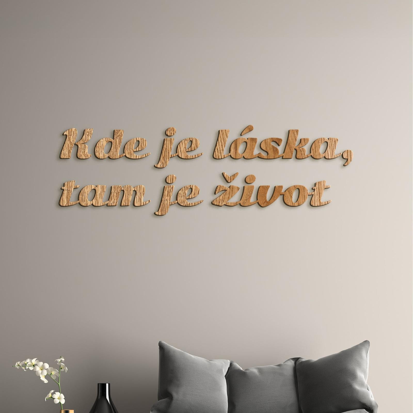 Citát na stenu Kde je láska, tam je život-DREVTEX