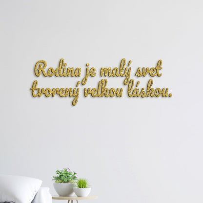 Drevený nápis Rodina je malý svet tvorený veľkou láskou-DREVTEX