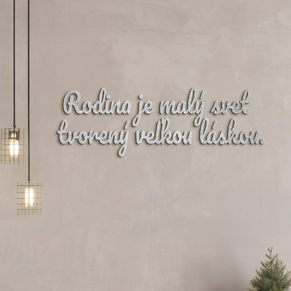 Drevený nápis Rodina je malý svet tvorený veľkou láskou-DREVTEX