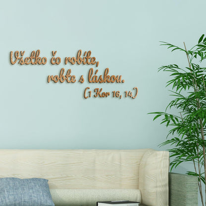 Drevený citát Všetko čo robíte, robte s láskou-DREVTEX