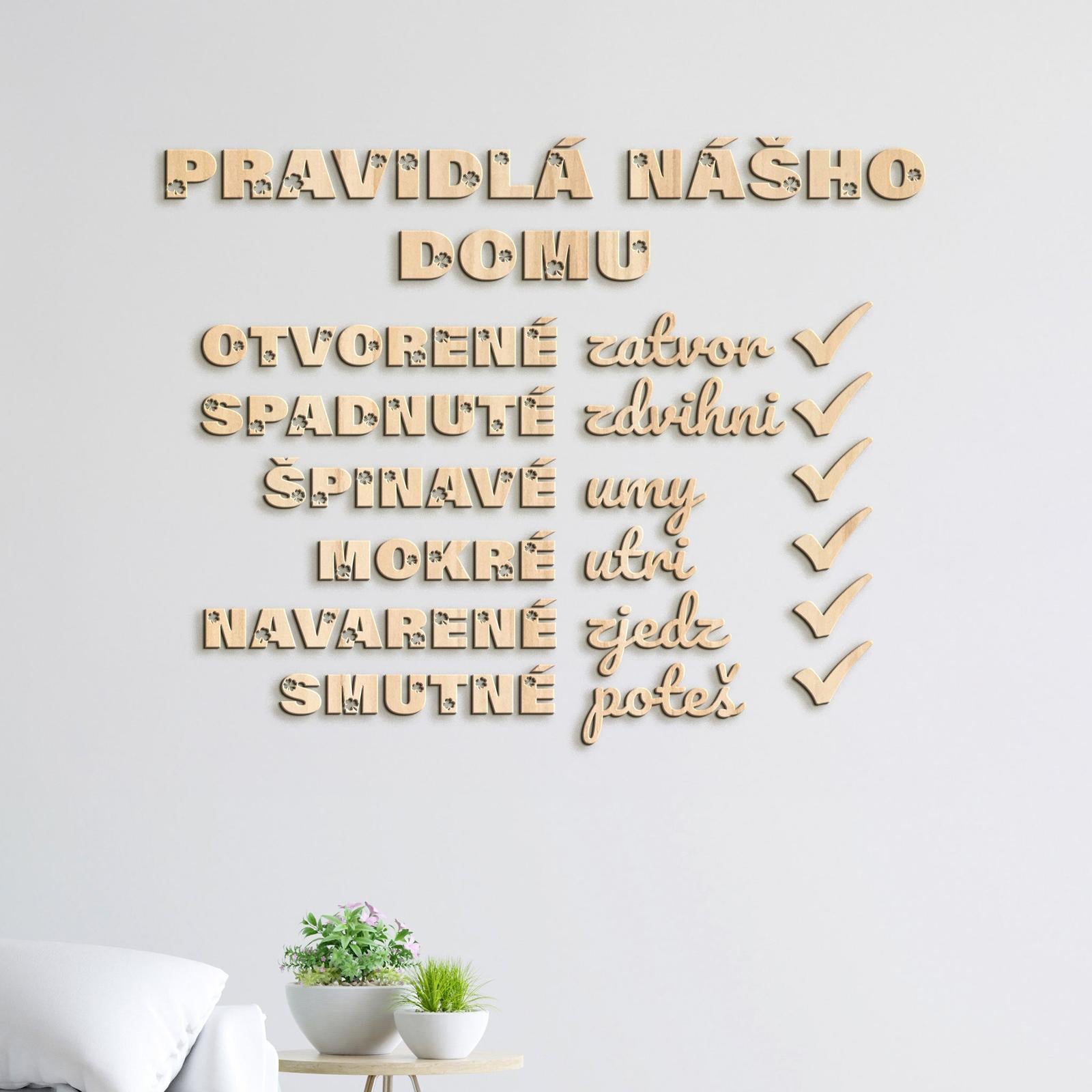 Drevený citát Pravidlá nášho domu-DREVTEX