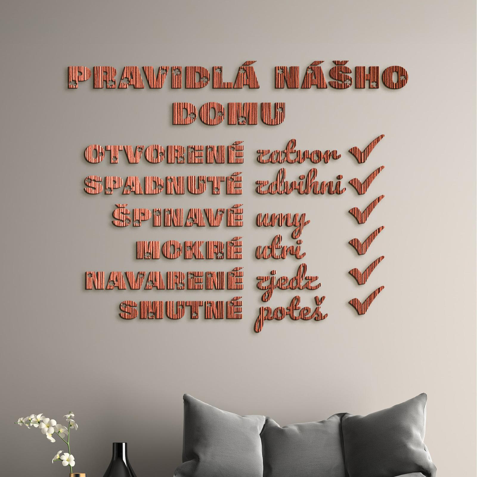 Drevený citát Pravidlá nášho domu-DREVTEX