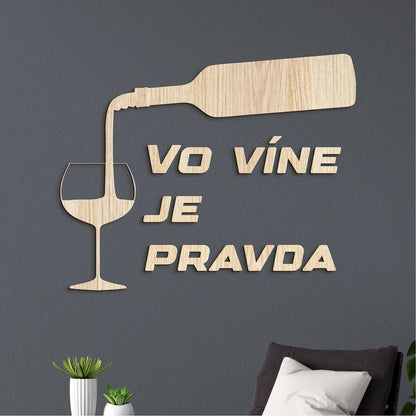 Nápis na stenu s citátom Vo víne je pravda-DREVTEX