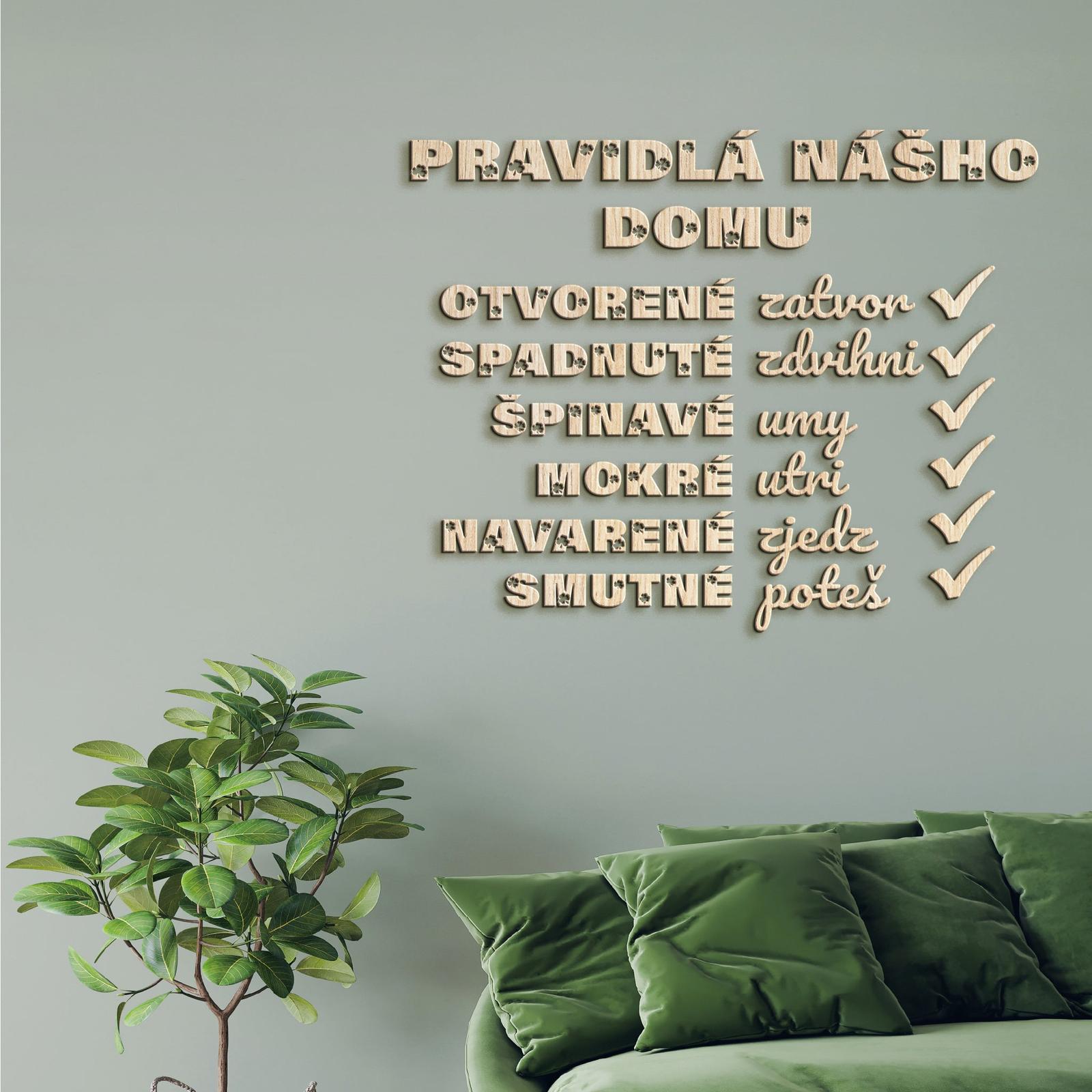 Drevený citát Pravidlá nášho domu-DREVTEX