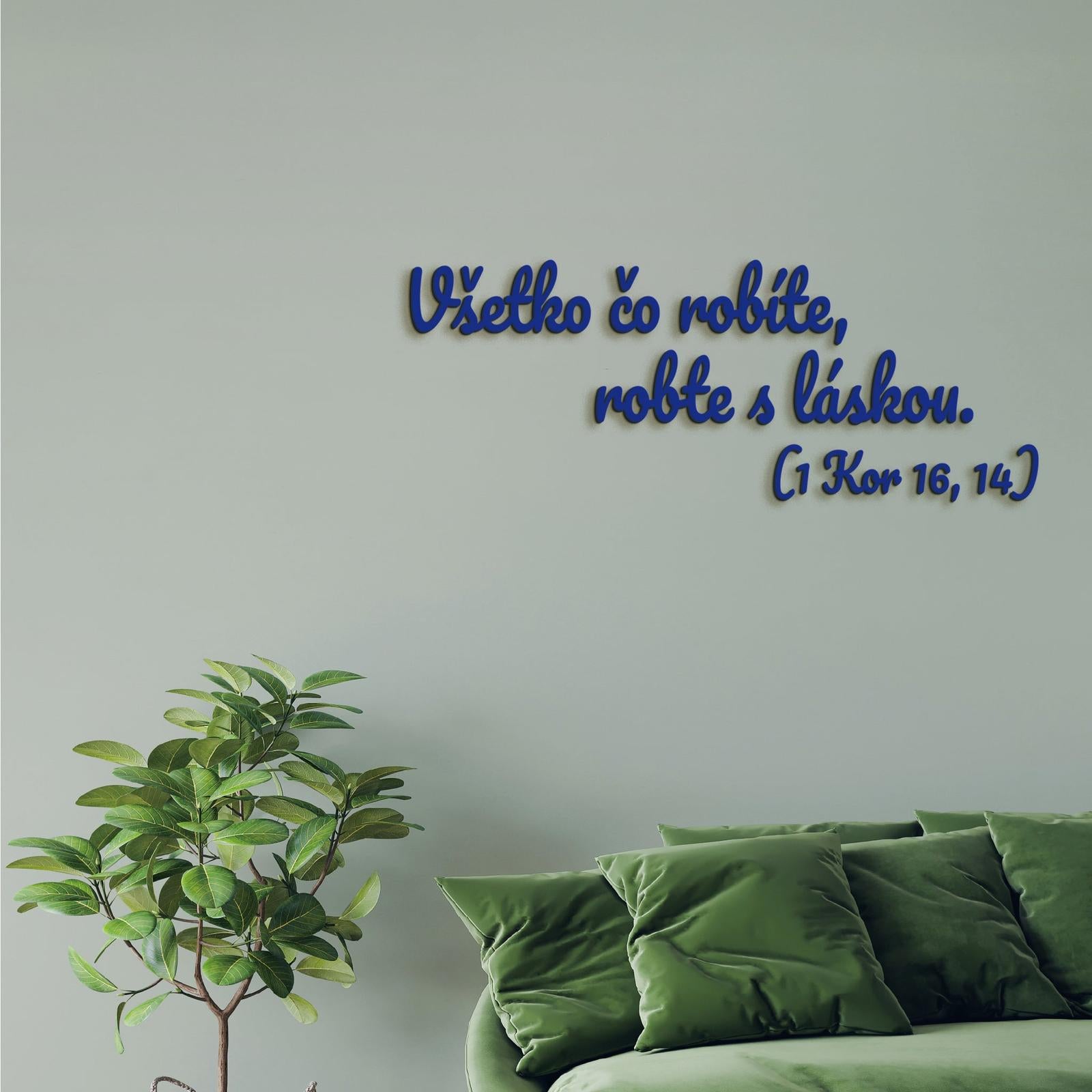 Drevený citát Všetko čo robíte, robte s láskou-DREVTEX