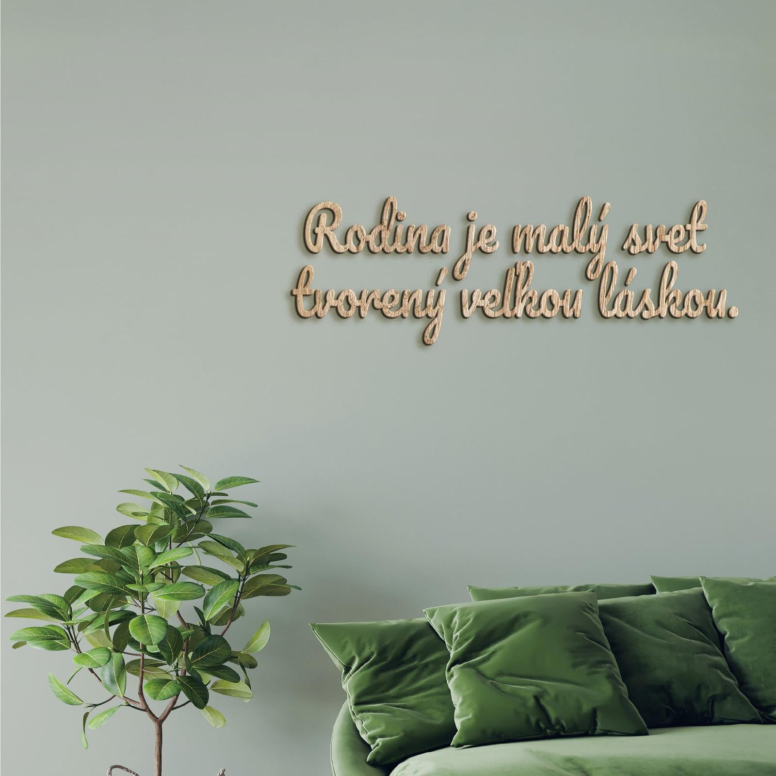 Drevený nápis Rodina je malý svet tvorený veľkou láskou-DREVTEX