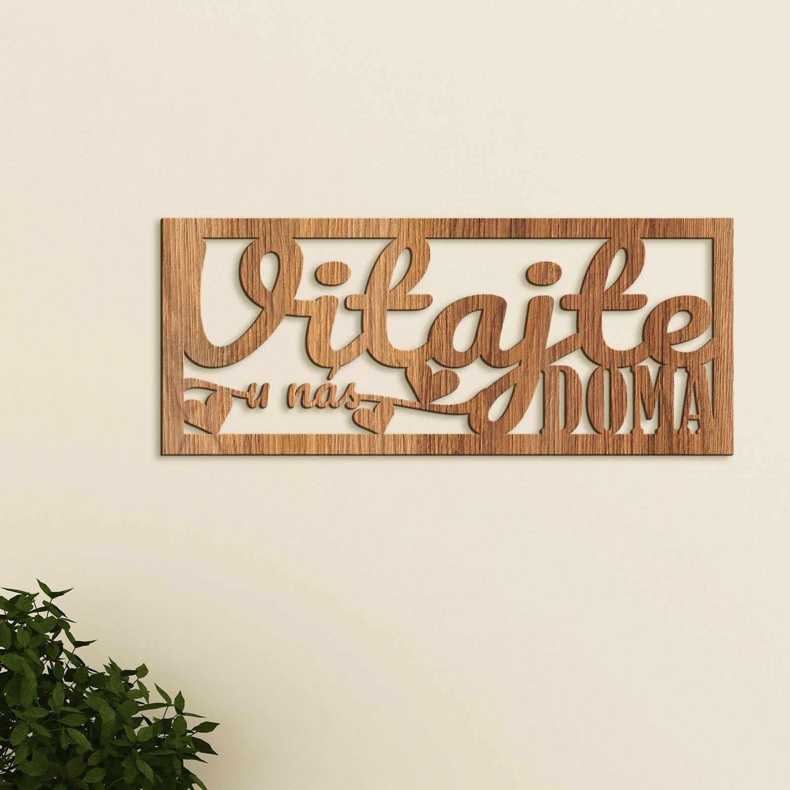 Drevený nápis VITAJTE u nás DOMA-DREVTEX